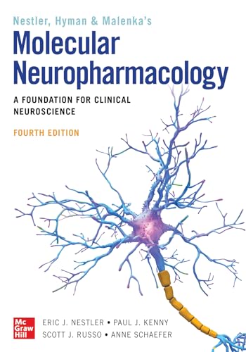 Molecular Neuropharmacology: A Foundation for Clinical Neuroscience von McGraw-Hill Education