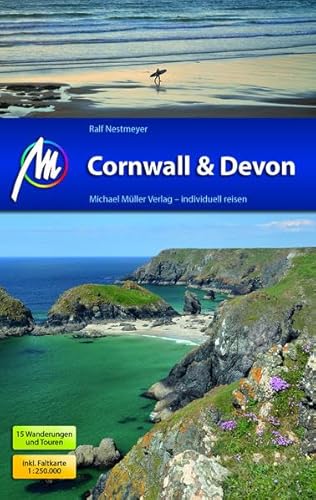 Cornwall & Devon Reiseführer Michael Müller Verlag: Individuell reisen mit vielen praktischen Tipps