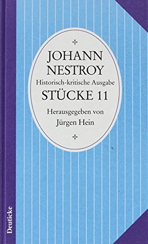 Sämtliche Werke: Band 11: Stücke Sämtliche Werke: Band 11: Stücke von Deuticke Verlag