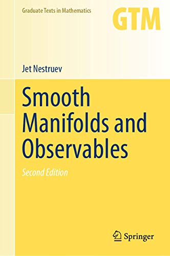 Smooth Manifolds and Observables (Graduate Texts in Mathematics, 220, Band 220) von Springer