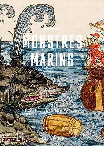 Monstres marins - Plongée dans les abysses