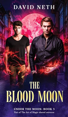 The Blood Moon (Under the Moon, Band 3) von DN Publishing