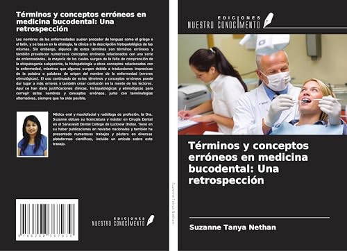 Términos y conceptos erróneos en medicina bucodental: Una retrospección von Ediciones Nuestro Conocimiento