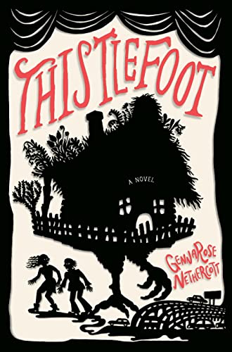 Thistlefoot: A Novel