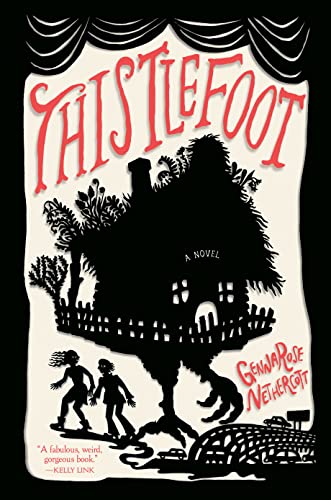 Thistlefoot: A Novel