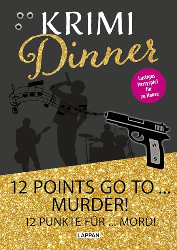 Interaktives Krimi-Dinner-Buch: 12 points go to murder!: Krimidinner für zu Hause für 6-8 Personen | Krimi-Rollenspiel zum Eurovision Song Contest mit Einladungen, Tischkarten uvm.