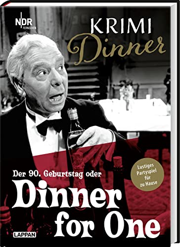 Interaktives Krimi-Dinner-Buch: Dinner for One: Offizielles Krimi-Rollenspiel mit heraustrennbaren Einladungen, Tischkarten, Rollenheften uvm.