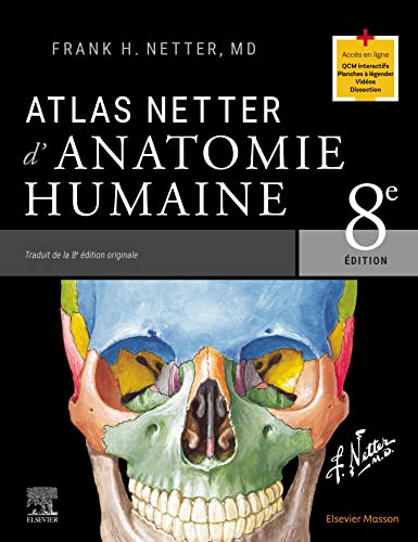 Atlas Netter d'anatomie humaine von Elsevier Masson