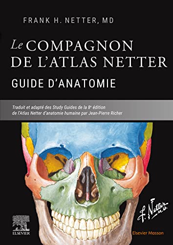 Le compagnon de l'atlas Netter - Guide d'anatomie von Elsevier Masson