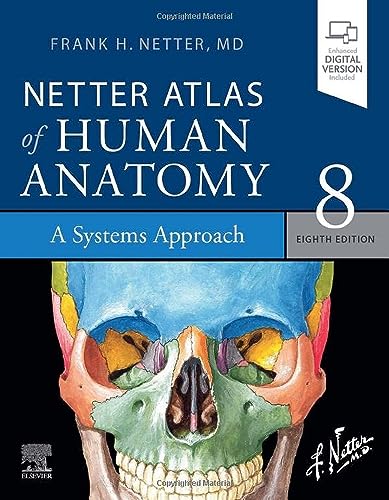Netter Atlas of Human Anatomy: A Systems Approach: paperback + eBook (Netter Basic Science) von Elsevier