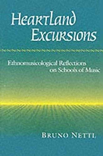 Heartland Excursions: Ethnomusicological Reflections on Schools of Music (Music in American Life)