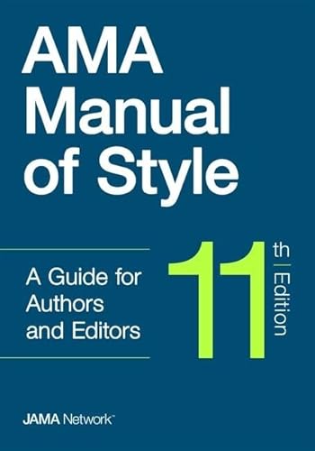 AMA Manual of Style: A Guide for Authors and Editors von Oxford University Press, USA