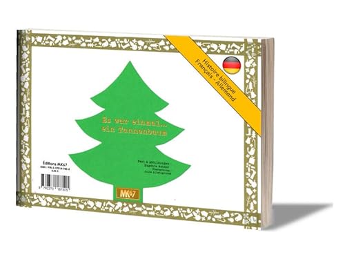 Il était une fois un sapin / Es war einmal ein Tannenbaum (SOUPLE ALLEMAND) von MK67 KAMISHIBAI