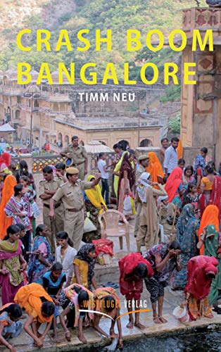 Crash Boom Bangalore von Westflgel Verlag