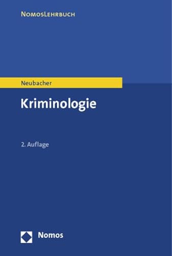 Kriminologie (NomosLehrbuch)