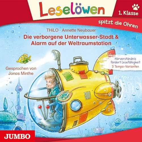 Die verborgene Unterwasser-Stadt & Alarm auf der Weltraumstation: CD Standard Audio Format, Lesung