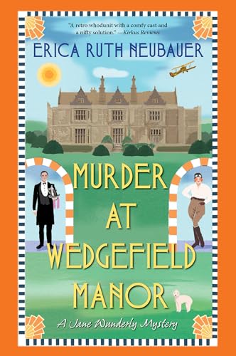Murder at Wedgefield Manor: A Riveting WW1 Historical Mystery (A Jane Wunderly Mystery, Band 2) von Kensington