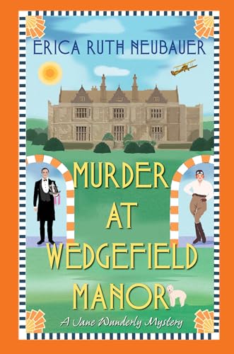 Murder at Wedgefield Manor: A Riveting WW1 Historical Mystery (A Jane Wunderly Mystery, Band 2)