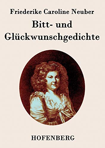 Bitt- und Glückwunschgedichte von Hofenberg