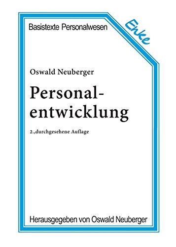 Personalentwicklung (Basistexte Personalwesen, 2, Band 2) von De Gruyter Oldenbourg