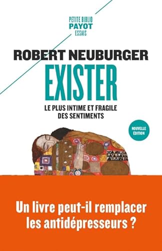 Exister: Le plus intime et fragile des sentiments