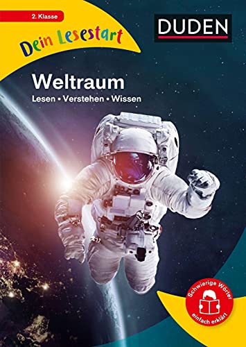 Dein Lesestart - Weltraum: Lesen - Verstehen - Wissen (Band 2) Für Kinder ab 7 Jahren (Dein Lesestart – ab Klasse 2)