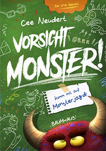 Vorsicht, Monster! - Komm mit auf Monsterjagd! (Band 2): Band 2 von Baumhaus Verlag GmbH