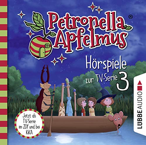 Petronella Apfelmus - Hörspiele zur TV-Serie 3: Rettet Amanda!, Vollmondparty, Hatschi. von Lübbe Audio