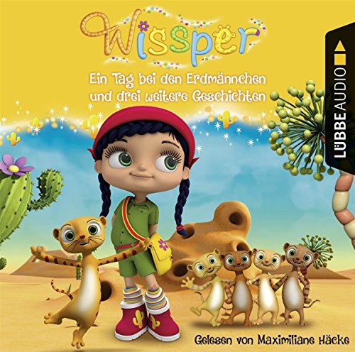 Wissper: Ein Tag bei den Erdmännchen und zwei weitere Geschichten: Wo ist Peggy Pinguin? / Ein Tag bei den Erdmännchen / Ein Elefant will turnen. Wissper: Ein Tag bei den Erdmännchen und zwei weitere Geschichten: Wo ist Peggy Pinguin? / Ein Tag bei den Erdmännchen / Ein Elefant will turnen. von Bastei Lübbe