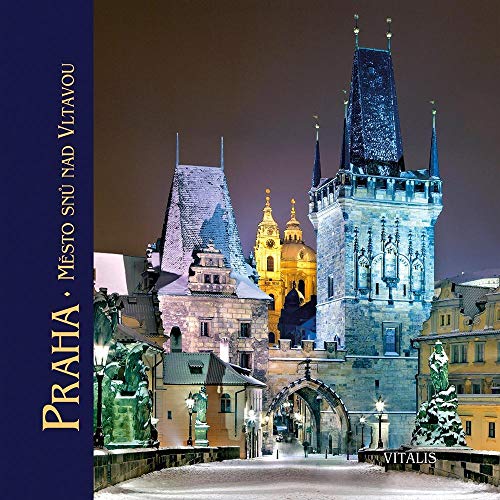 Praha: Město snů nad Vltavou
