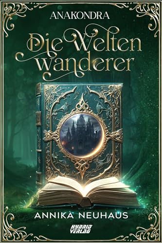 Die Weltenwanderer: Anakondra von Hybrid Verlag