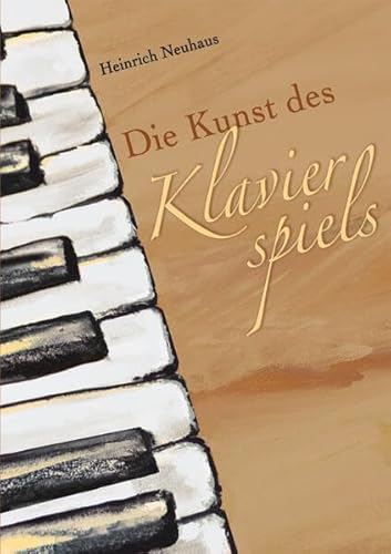 Die Kunst des Klavierspiels von Musikverlage Hans Gerig