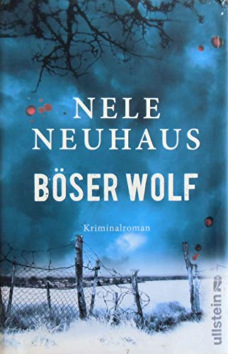 Böser Wolf: Kriminalroman: Kriminalroman. Ausgezeichnet mit dem MIMI (Krimi-Publikumspreis) 2014