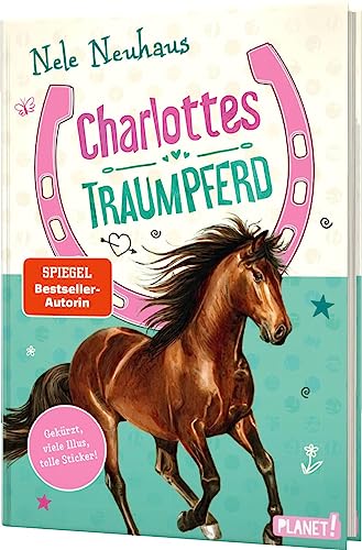 Charlottes Traumpferd 1: Charlottes Traumpferd: LeseChecker*in | Gekürzte Neuausgabe mit Bildern & süßen Pferde-Stickern (1)