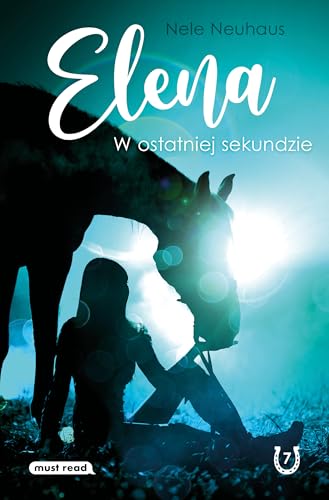 Elena. W ostatniej sekundzie Elena. W ostatniej sekundzie von Media Rodzina