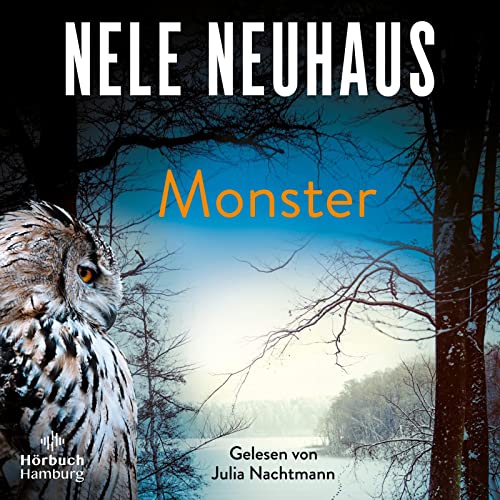 Monster: Kriminalroman: 11 CDs | Der neue packende Taunus-Krimi der Bestsellerautorin (Ein Bodenstein-Kirchhoff-Krimi, Band 11) von Hörbuch Hamburg