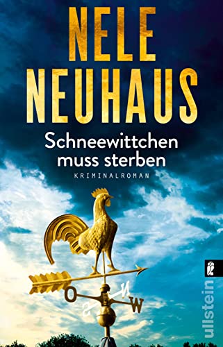 Schneewittchen muss sterben: Kriminalroman | Ein Mord, zwei verschwundene Mädchen und eine Hexenjagd: Der Krimi-Bestseller (Ein Bodenstein-Kirchhoff-Krimi, Band 4)