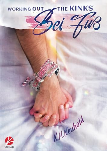 Bei Fuß (Working out the Kinks, Band 2)