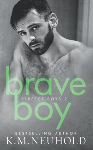 Brave Boy (Perfect Boys, Band 2) Brave Boy (Perfect Boys, Band 2)