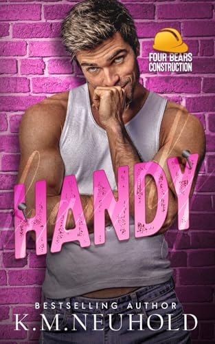Handy (Four Bears Construction, Band 8) von Independently published