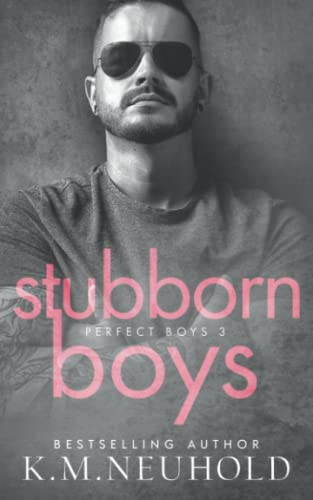 Stubborn Boys (Perfect Boys, Band 3) Stubborn Boys (Perfect Boys, Band 3)