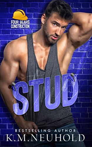 Stud (Four Bears Construction, Band 5) von Independently published