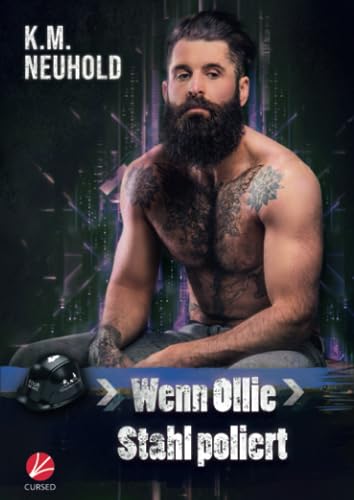 Wenn Ollie Stahl poliert (Four Bears Construction, Band 4) Wenn Ollie Stahl poliert (Four Bears Construction, Band 4)