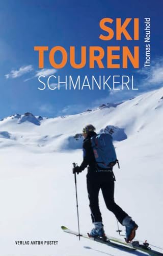 Skitouren-Schmankerl: Skitouren von den Kitzbüheler Alpen bis zum Dachstein, von Oberkärnten bis ins Salzkammergut, Übersichtskarte in den Umschlaginnenseiten Skitouren-Schmankerl: Skitouren von den Kitzbüheler Alpen bis zum Dachstein, von Oberkärnten bis ins Salzkammergut, Übersichtskarte in den Umschlaginnenseiten
