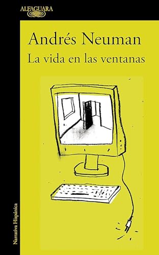 La vida en las ventanas / Life in the Windows (Hispánica)