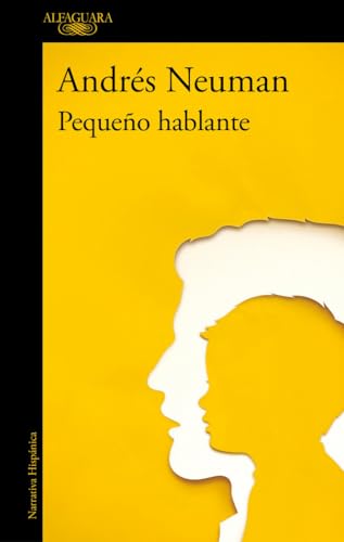 Pequeño hablante (Hispánica) von Alfaguara.