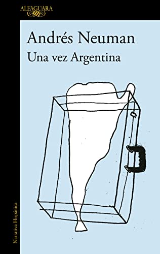 Una vez Argentina (Hispánica) von ALFAGUARA