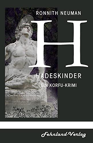 Hadeskinder: Ein Korfu-Krimi
