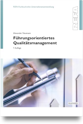 Führungsorientiertes Qualitätsmanagement von HANSER FACHBUCHVERLAG