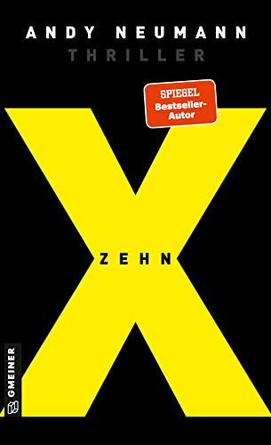 Zehn: Thriller (Kommissar Kanther, Journalist Niessen)